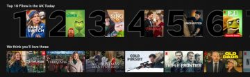 Screenshot of Netflix, showing the rows 'Top 10 films in the UK today' and 'We think you'll love these'